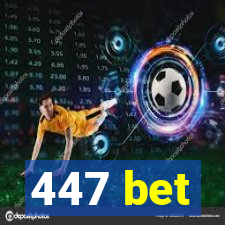 447 bet